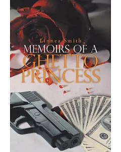 Memoirs of a Ghetto Princess