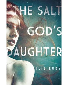 The Salt God’s Daughter