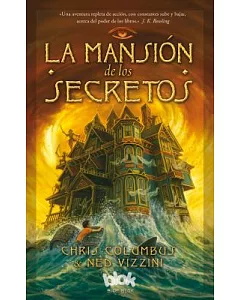 La mansion de los secretos / The House of Secrets