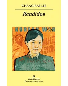Rendidos / The Surrendered