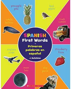 Spanish First Words / Primeras palabras en espanol