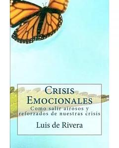Crisis emocionales / Emotional Crises