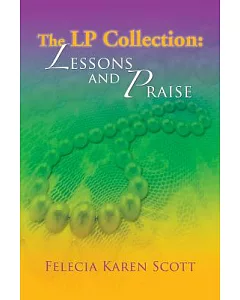 The Lp Collection: Lessons and Praise