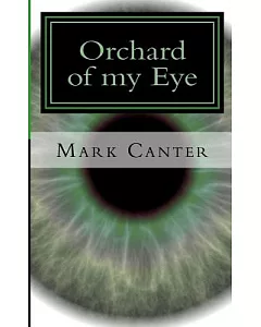 Orchard of My Eye