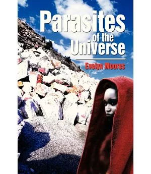 Parasites of the Universe