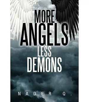 More Angels Less Demons