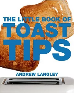 The Little Book of Toast Tips