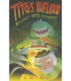 Tito’s Inferno: Descent into Titanmart