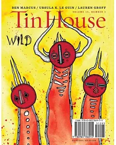 Tin House: Wild