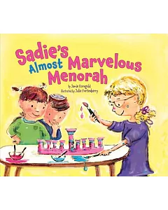 Sadie’s Almost Marvelous Menorah