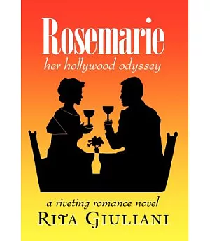 Rosemarie: A Riveting Romance Novel