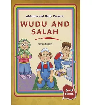 Wudu and Salah: Ablution and Daily Prayers
