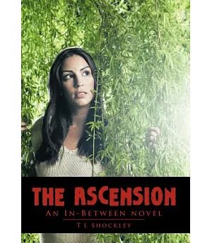 The Ascension: An In-Between Novel