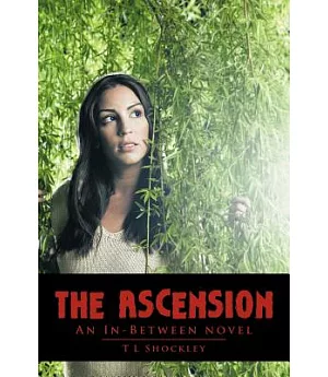 The Ascension: An In-Between Novel