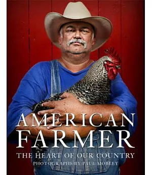 American Farmer: The Heart of Our Country