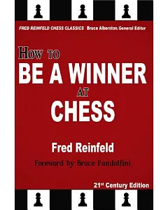 How to Be a Winner at Chess