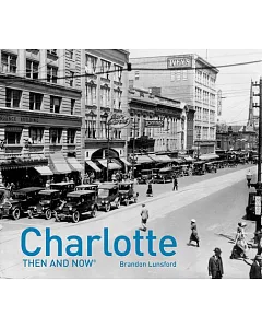Charlotte Then & Now