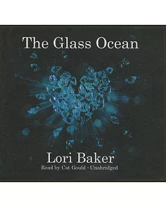 The Glass Ocean: Library Edition