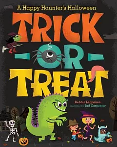 Trick-or-Treat: A Happy Haunter’s Halloween