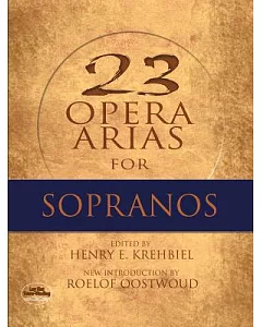 23 Opera Arias for Sopranos
