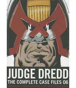 Judge Dredd 6: The Complete Case Files