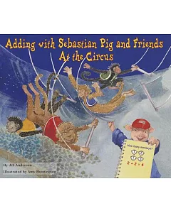 Adding with Sebastian Pig and Friends at the Circus