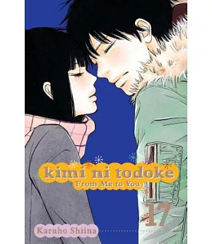 Kimi ni Todoke: From Me To You 17