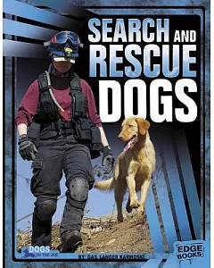 Search and Rescue Dogs