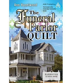 The Funeral Parlor Quilt