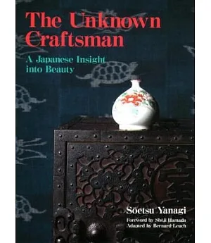 The Unknown Craftsman: A Japanese Insight into Beauty