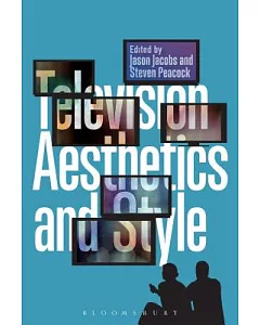 Television Aesthetics and Style