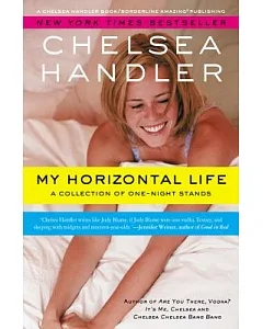 My Horizontal Life: A Collection of One-Night Stands