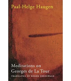 Meditations on Georges de La Tour
