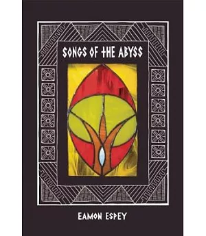 Songs of the Abyss