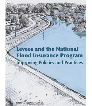 Levees and the National Flood Insurance Program