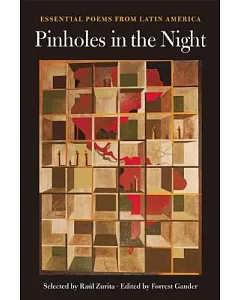 Pinholes in the Night: Essential Poems from Latin America