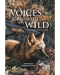 Voices from the Wild: An Animal Sensagoria