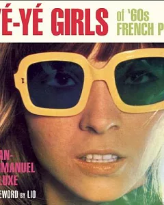 Ye-Ye Girls of ’60s French Pop