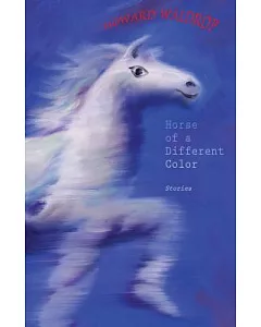 Horse of a Different Color: Stories