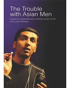 The Trouble With Asian Men