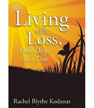 Living With Loss: One Day at a Time