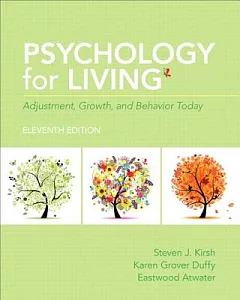 Psychology for Living: Adjustment, Growth, and Behavior Today