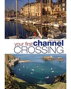 Your First Channel Crossing