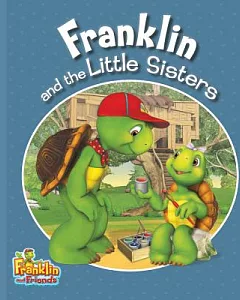 Franklin and the Little Sisters