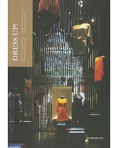 Dress Up!: New Fashion Boutique Design / Disenode tiendas de moda / Design de boutiques de mode / Design de lojas de moda
