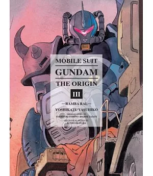 Mobile Suit Gundam the Origin 3: Ramba Ral