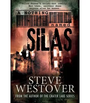 A Nothing Named Silas