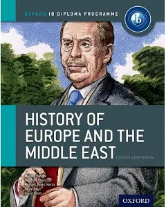 History of Europe & the Middle East: For the IB Diploma