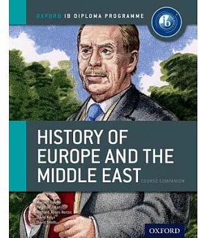 History of Europe & the Middle East: For the IB Diploma