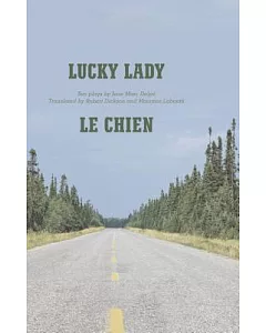 Lucky Lady and Le Chien